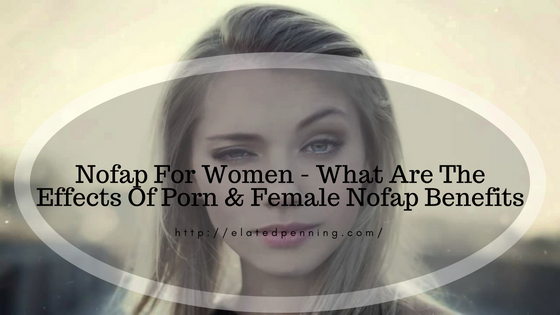 Attention women nofap from Question about